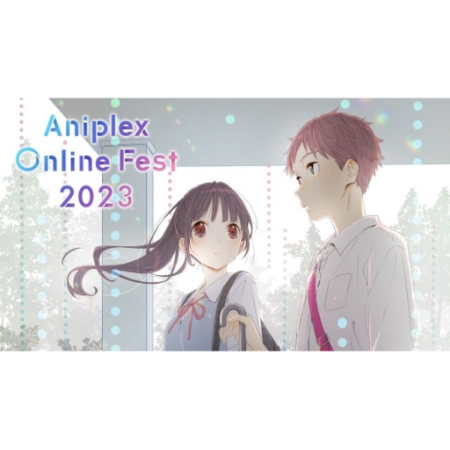  ทุกอย่างที่คุณต้องรู้เกี่ยวกับงาน Aniplex Online Fest 2023 